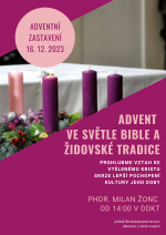 Advent ve světle Bible a židovské tradice Advent ve světle Bible a židovské tradice
