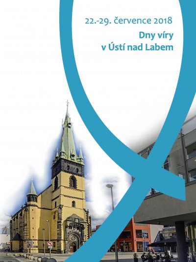 Dny víry v Ústí nad Labem Dny víry v Ústí nad Labem